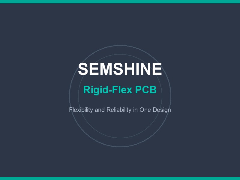 Rigid-Flex PCB: Combining Flexibility and Reliability